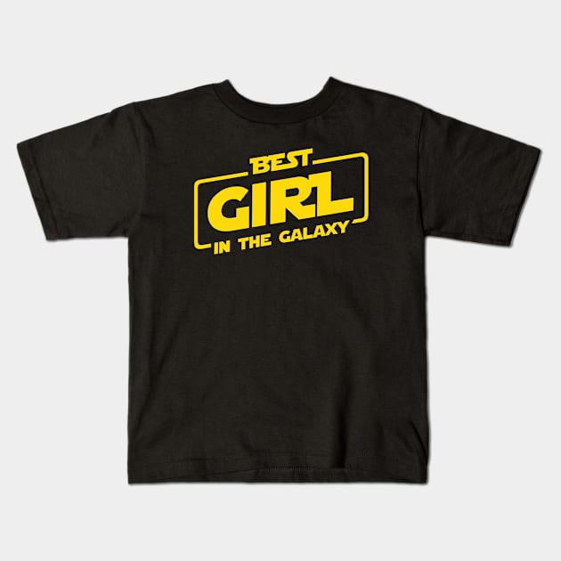 Best Girl In The Galaxy Kids T-Shirt by Scud"